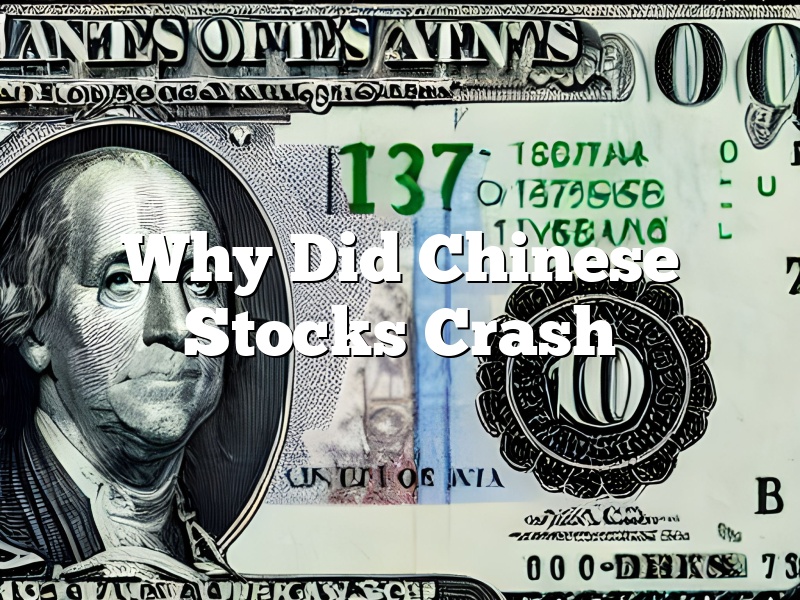 Why Did Chinese Stocks Crash
