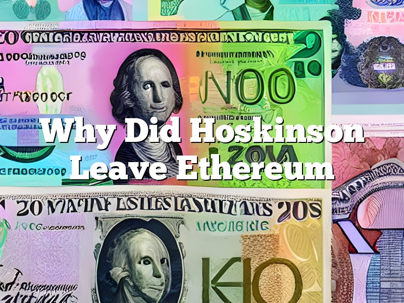 Why Did Hoskinson Leave Ethereum