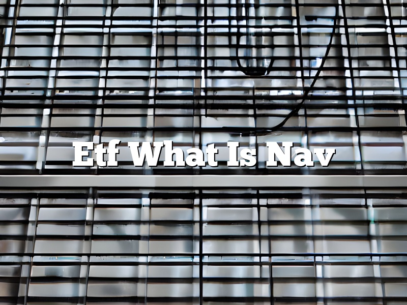 Etf What Is Nav
