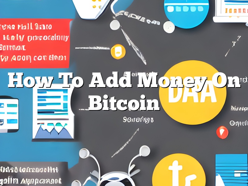 How To Add Money On Bitcoin