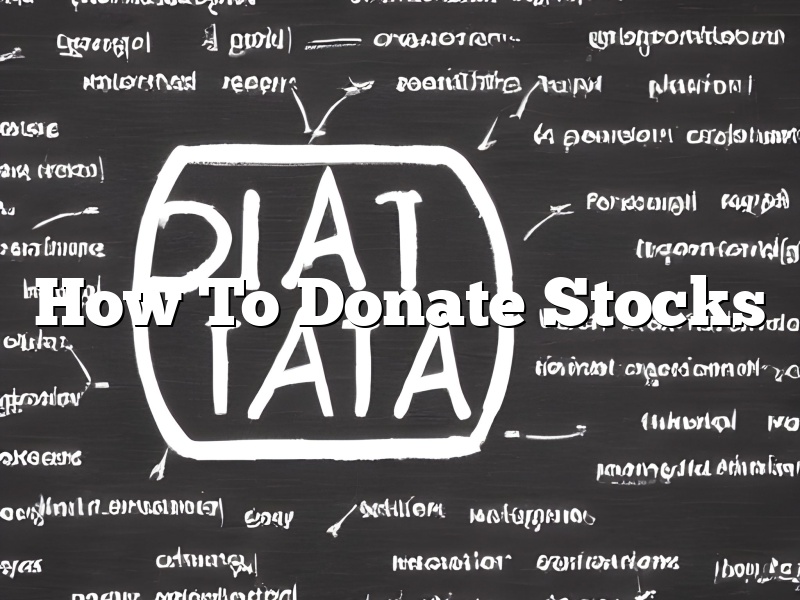 How To Donate Stocks