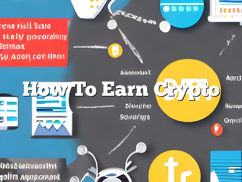 How To Earn Crypto