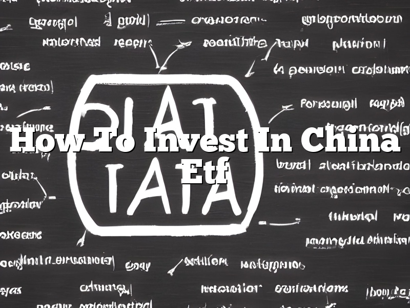 How To Invest In China Etf