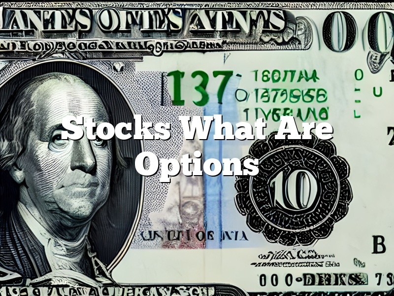 Stocks What Are Options