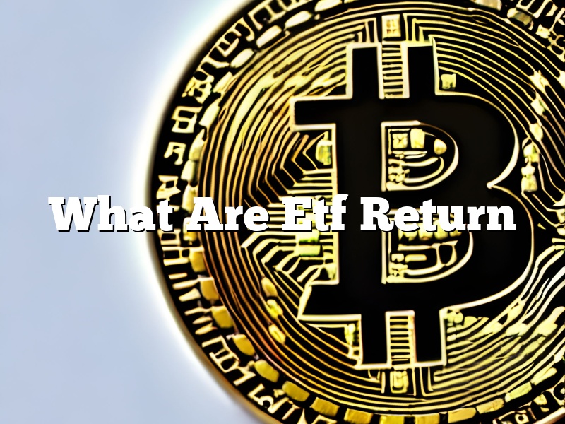 What Are Etf Return