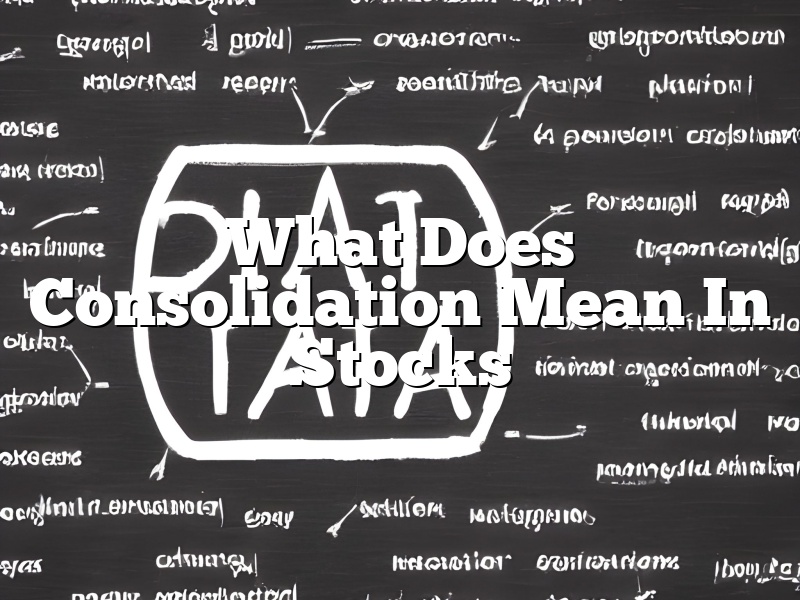 What Does Consolidation Mean In Stocks
