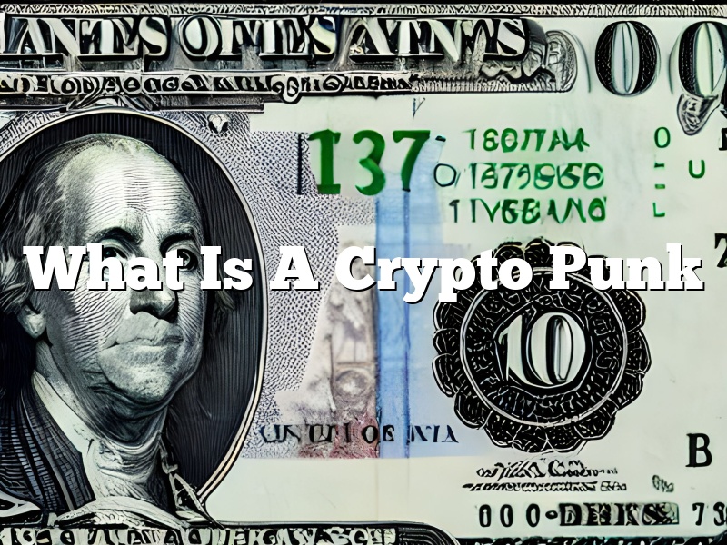 What Is A Crypto Punk