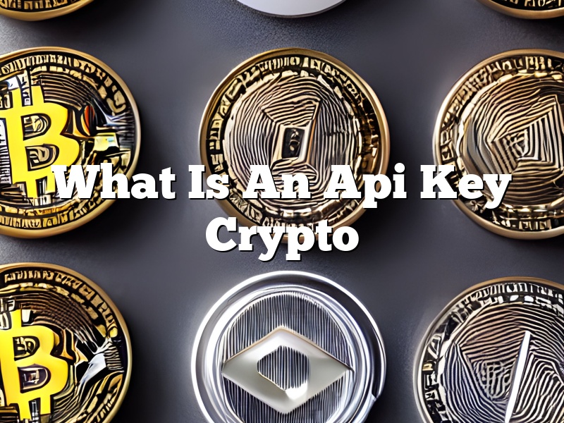 What Is An Api Key Crypto