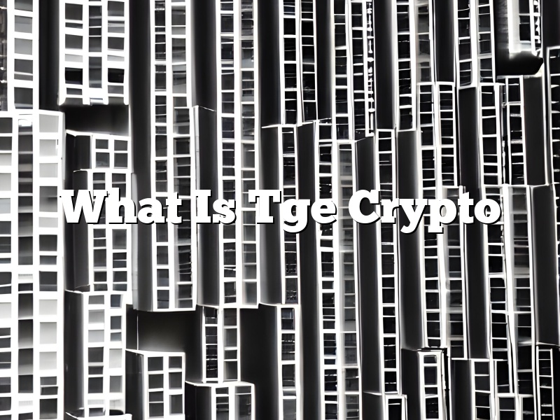 What Is Tge Crypto