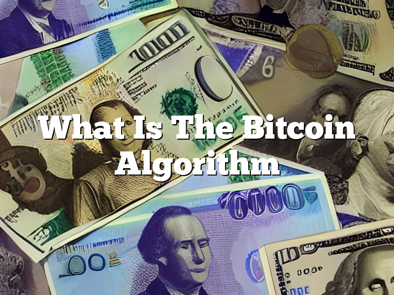 What Is The Bitcoin Algorithm