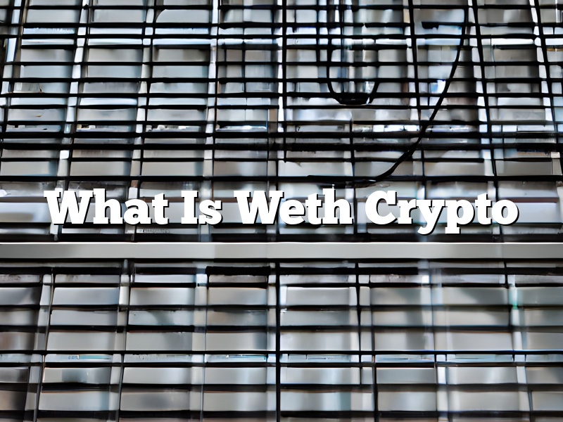 What Is Weth Crypto