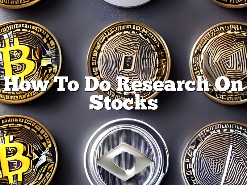 How To Do Research On Stocks