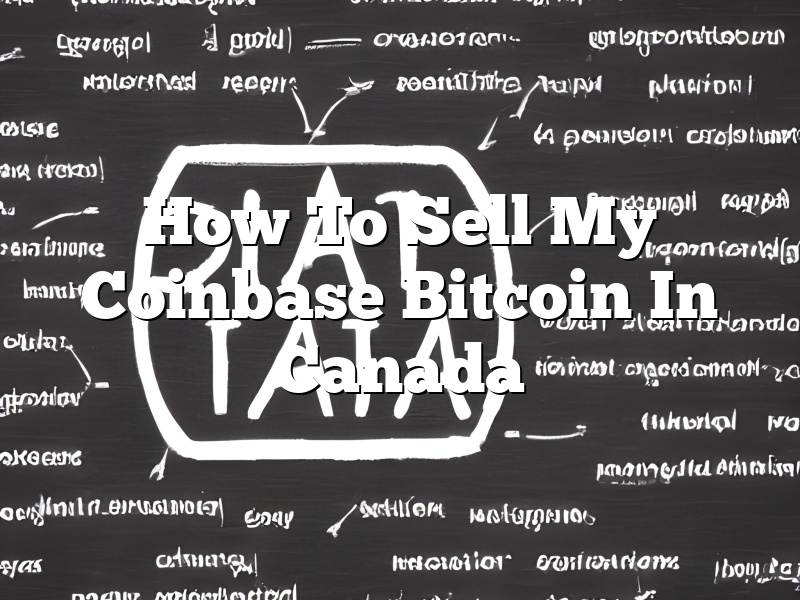 How To Sell My Coinbase Bitcoin In Canada