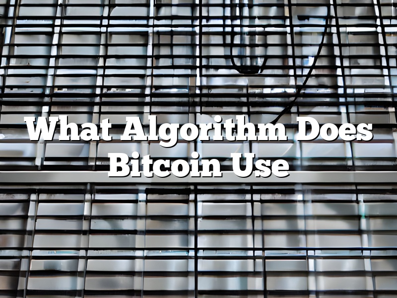 What Algorithm Does Bitcoin Use